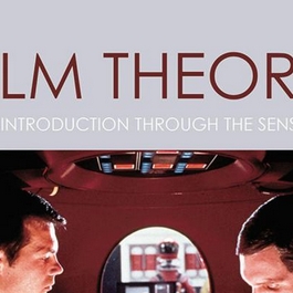 Thomas Elsaesser on Film Theory Through the Senses